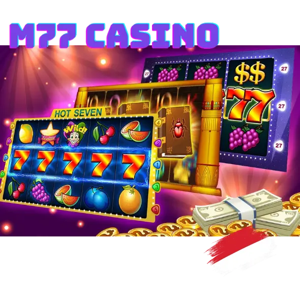 Gaming with M77 Casino