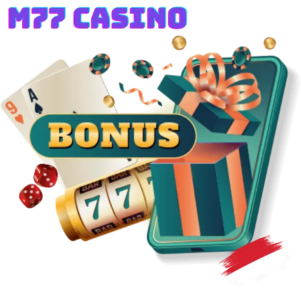 Bonuses in the M77 Casino